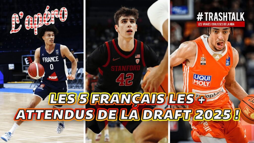 The top 5 French prospects to watch in the 2025 Draft: TrashTalk's exclusive preview!