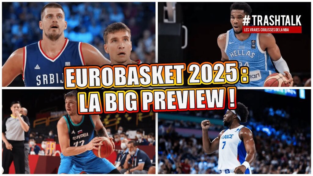 EuroBasket 2025: An In-Depth Preview from TrashTalk Video