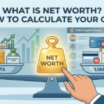 Understanding net worth: A guide to calculating your financial standing.